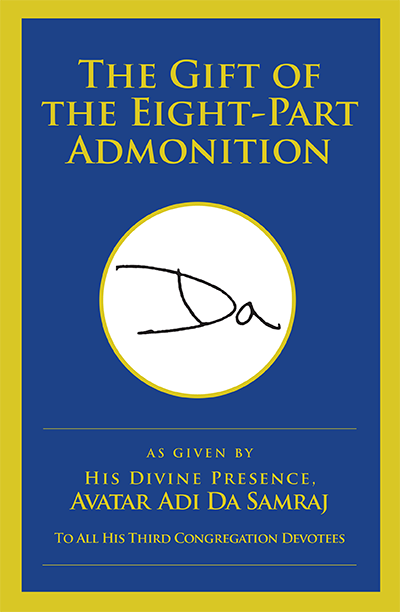 The Gift Of The Eight-Part Admonition
