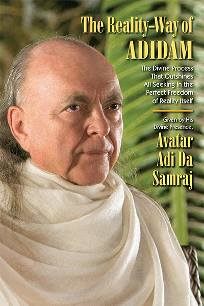 The Reality-Way of Adidam